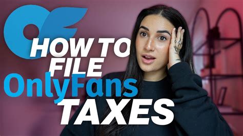 do you pay taxes for onlyfans|OnlyFans Taxes Explained: What & How to Pay